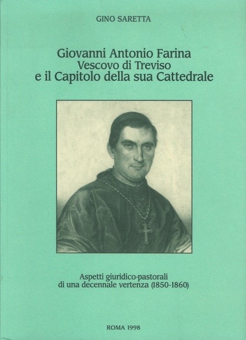 Giovanni Antonio Farina vescovo di Treviso e il Capitolo della …