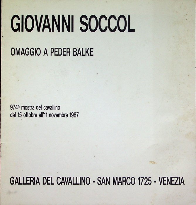 Giovanni Soccol: omaggio a Peter Balke: 974. mostra del cavallino …