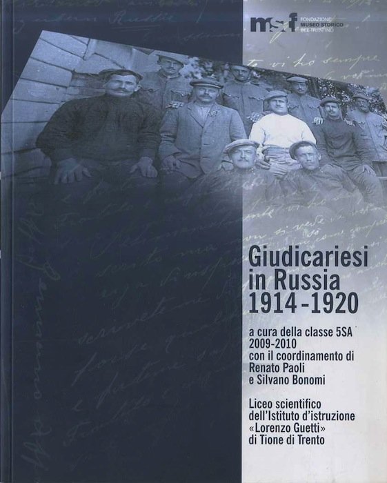 Giudicariesi in Russia (1914-1920).