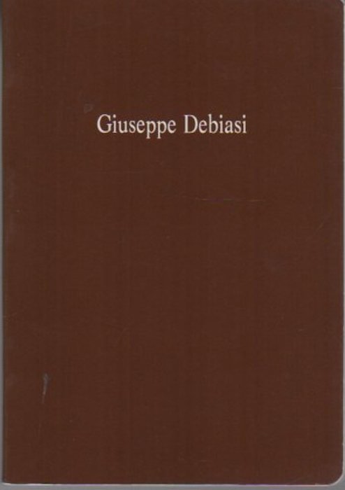 Giuseppe Debiasi: Numero civico 26: 18 settembre 1990, Galleria Goethe …