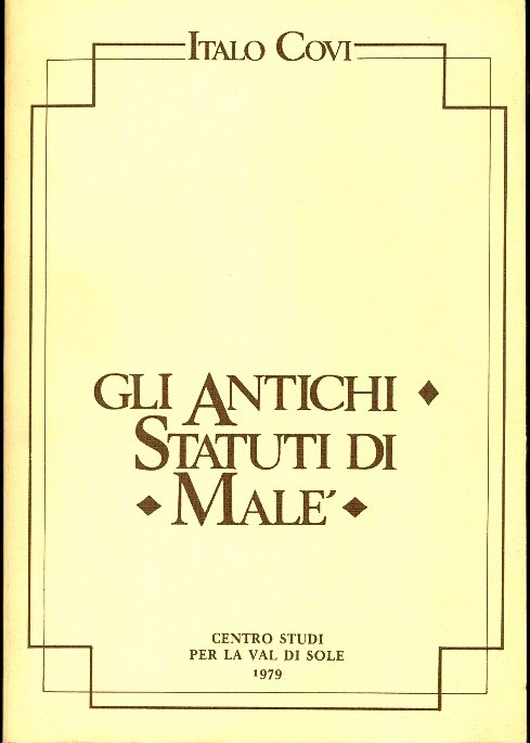 Gli antichi statuti di MalÃ©.