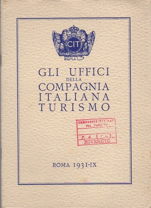 Gli uffici della Compagnia Italiana di Turismo.