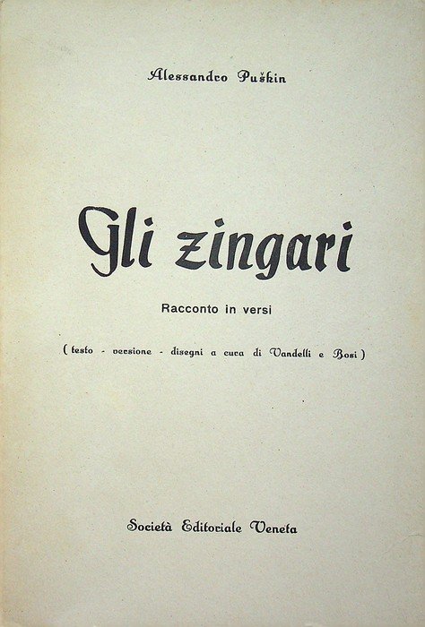 Gli zingari: racconto in versi scritto nel 1824.
