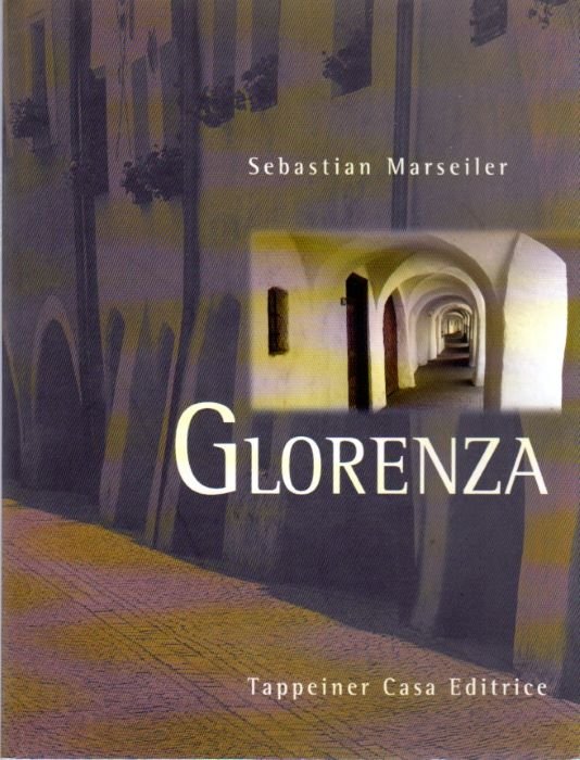 Glorenza: la piÃ¹ piccola cittÃ dell'Alto Adige: storia e storie. | Immagine principale
