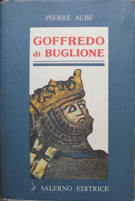 Goffredo di Buglione.