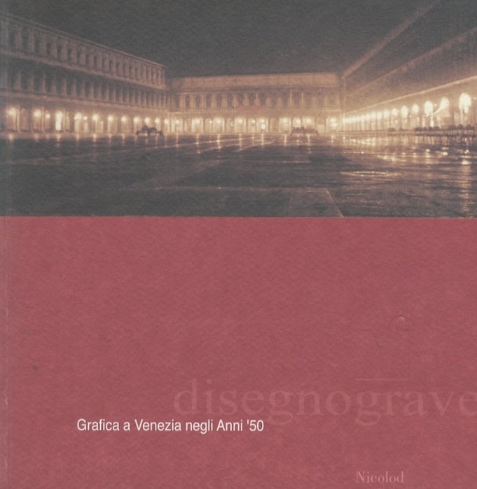 Grafica a Venezia negli anni '50.