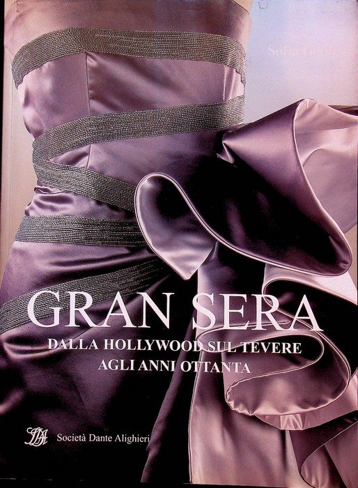 Gran sera della Hollywood sul Tevere agli anni Ottanta: 40 …