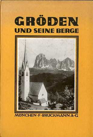 Gröden und seine Berge.