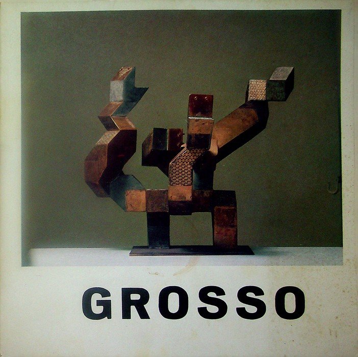 Grosso: antologica dagli anni Trenta agli Ottanta: Comune di Gallarate, … | Immagine principale