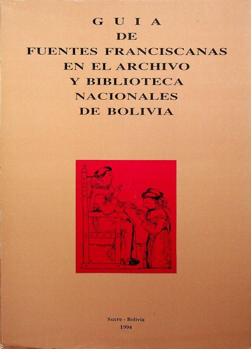 GuÃ­a de fuentes franciscanas en el Archivio y Biblioteca Nacional … | Immagine principale