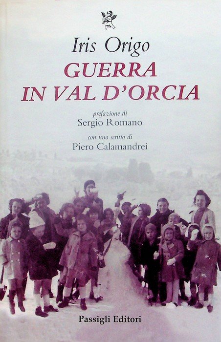 Guerra in Val d'Orcia: diario di guerra 1943-1944.