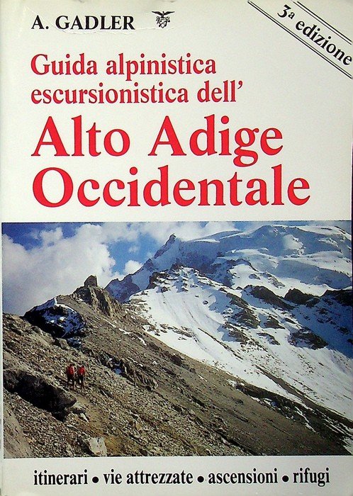 Guida alpinistica escursionistica dell'Alto Adige occidentale. | Immagine principale