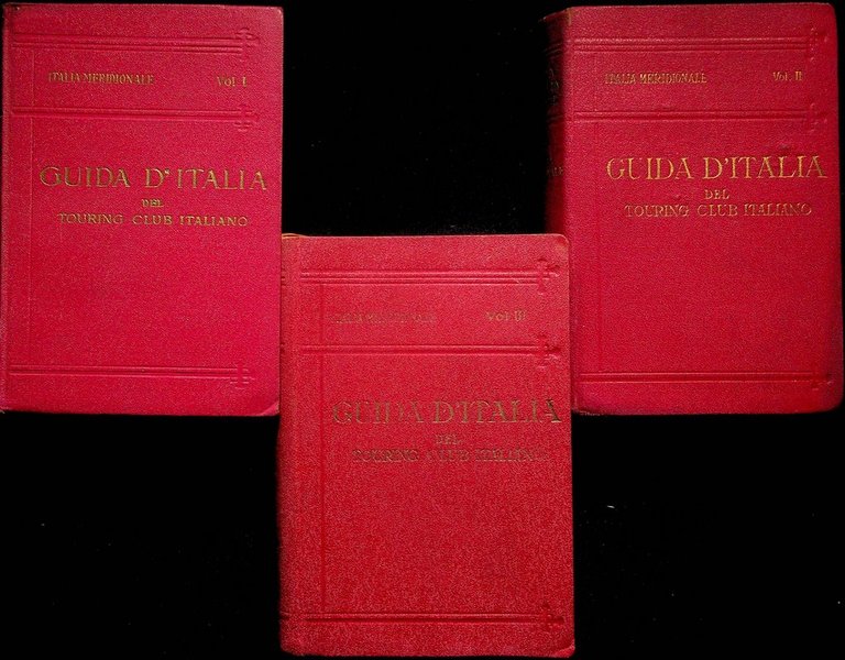 Guida d'Italia del Touring Club Italiano: Italia meridionale: Volume I (Abruzzo, Molise e Puglia); Volume II (Napoli e dintorni); III (Campania, Basilicata e Calabria).