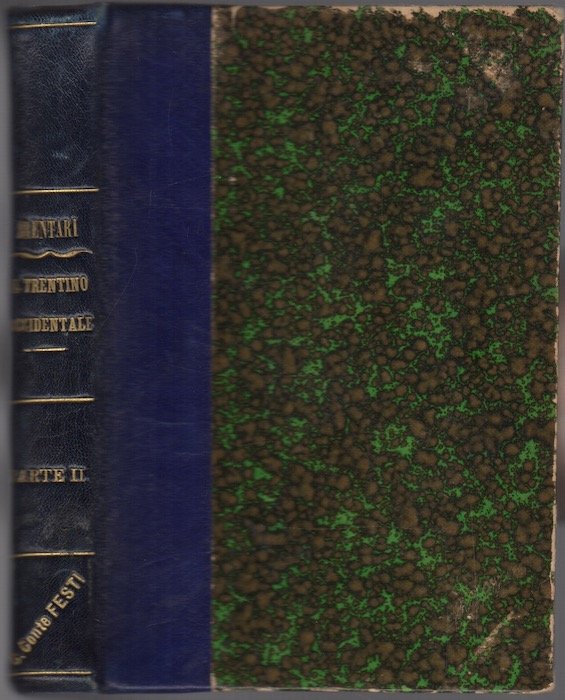 Guida del Trentino: Trentino Occidentale. Parte seconda: Campo rotaliano; Valle …