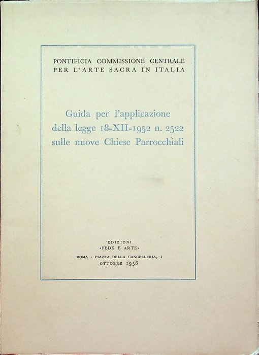 Guida per l'applicazione della legge 18.12.1952 n. 2522 sulle nuove …