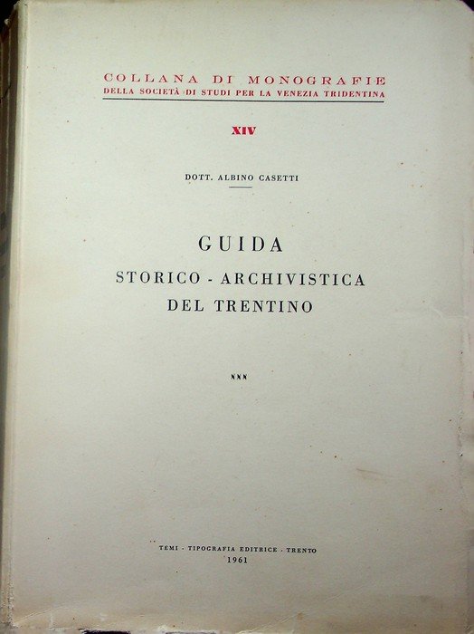 Guida storico-archivistica del Trentino. | Immagine principale