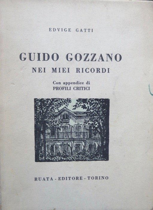 Guido Gozzano nei miei ricordi.