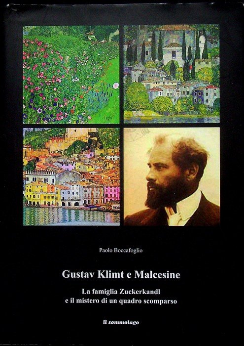 Gustav Klimt e Malcesine: la famiglia Zuckerkandl e il mistero …