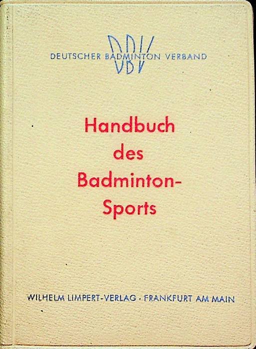 Handbuch des Badminton-Sports.