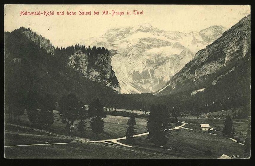 Heimwald-Kofel und hohe Gaisel bei Alt-Prags in Tirol.