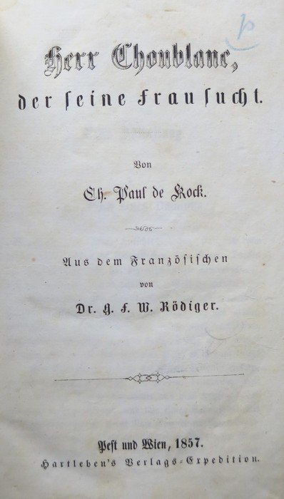 Herr Choublanc, der seine Frau sucht.