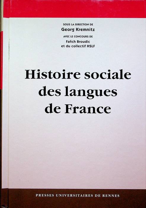 Histoire sociale des langues de France.