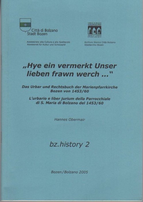 Hye ein vermerkt Unser lieben frawn werch.: das Urbar und …