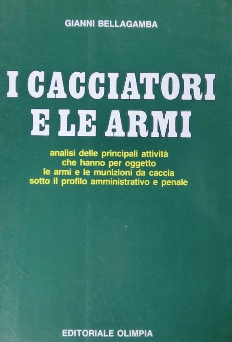 I cacciatori e le armi: analisi delle principali attivitÃ che …