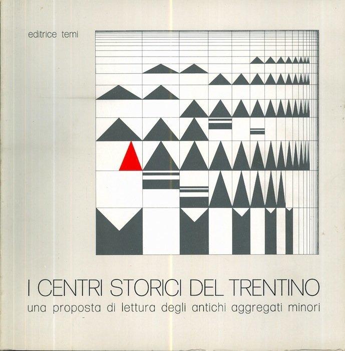 I centri storici del Trentino: una proposta di lettura degli …