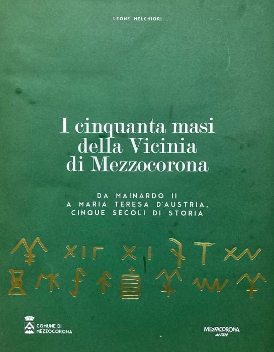 I cinquanta masi della Vicinia di Mezzocorona: da Mainardo II … | Immagine principale