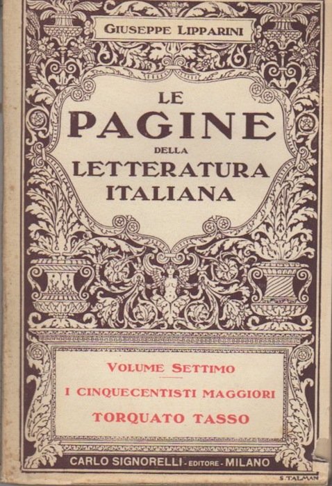 I cinquecentisti maggiori: Torquato Tasso.