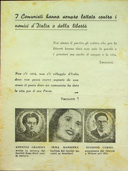 I Comunisti hanno sempre lottato contro i nemici d'Italia e …