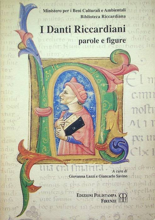 I Danti riccardiani: parole e figure.