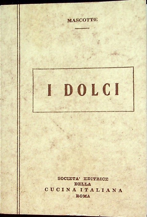I dolci.