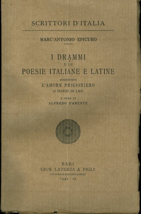 I drammi e le poesie italiane e latine: aggiuntovi L'amore …