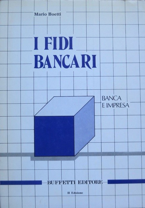 I fidi bancari: guida pratica.