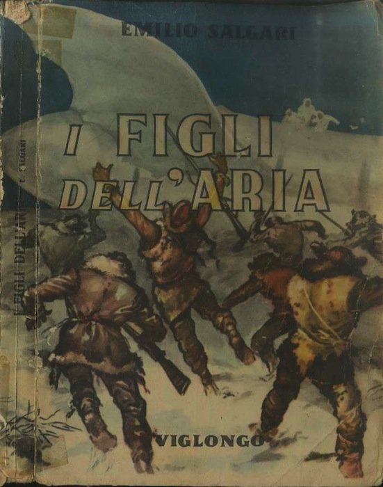 I figli dell'aria: romanzo d'avventure.
