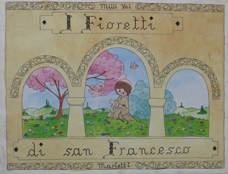 I Fioretti di san Francesco.