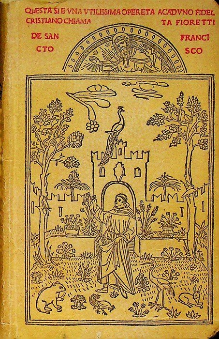 I fioretti di San Francesco.