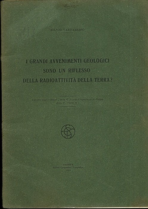I grandi avvenimenti geologici sono un riflesso della radioattivitÃ della …