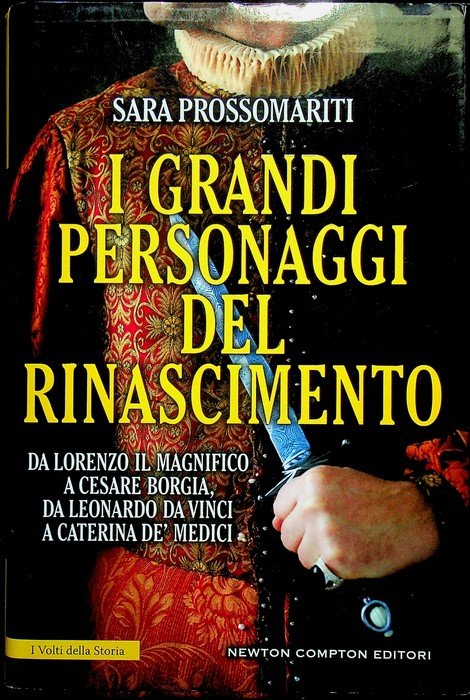 I grandi personaggi del Rinascimento: da Lorenzo il Magnifico a … | Immagine principale