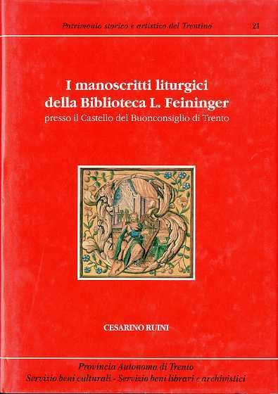 I manoscritti liturgici della Biblioteca musicale L. Feininger presso il …