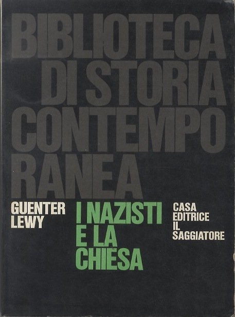 I nazisti e la chiesa.