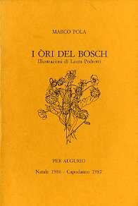 I òri del bosch.