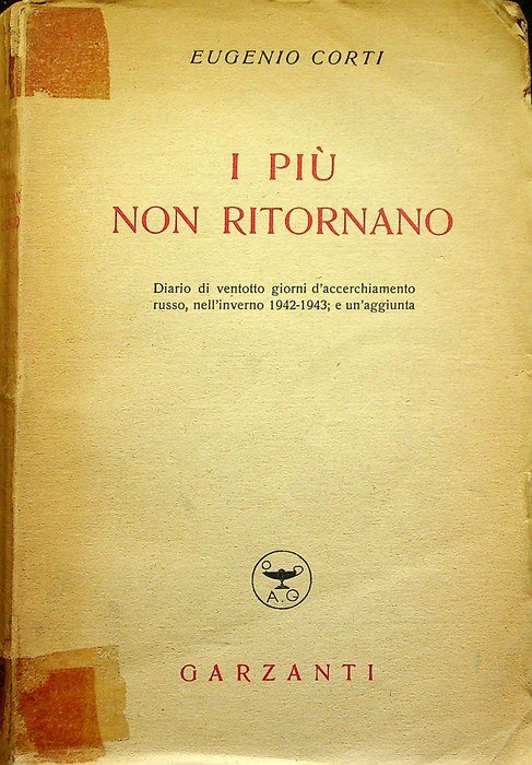 I piÃ¹ non ritornano: diario di ventotto giorni d'accerchiamento russo, …