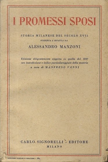 I promessi sposi: storia milanese del secolo XVII.