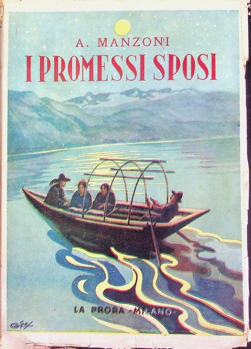 I promessi sposi: storia milanese del secolo XVII.