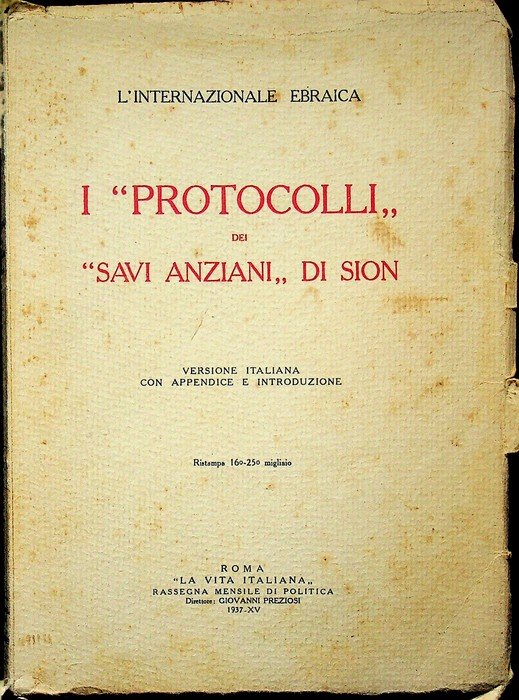 I "protocolli" dei "savi anziani" di Sion.