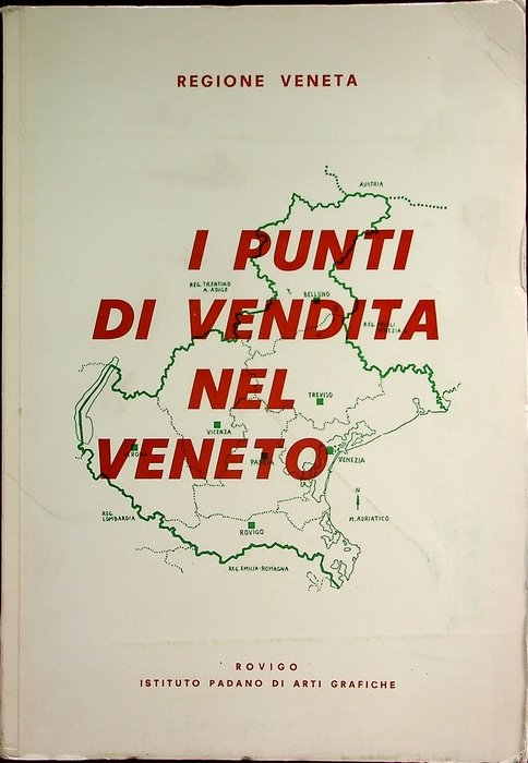 I punti di vendita nel Veneto.