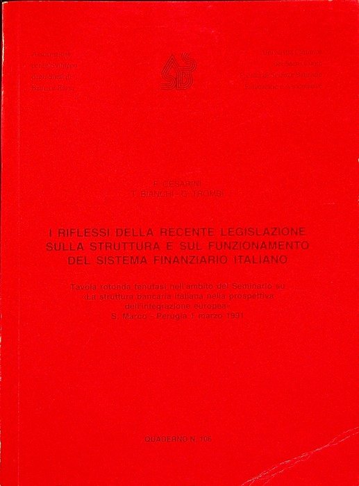 I riflessi della recente legislazione sulla struttura e sul funzionamento …